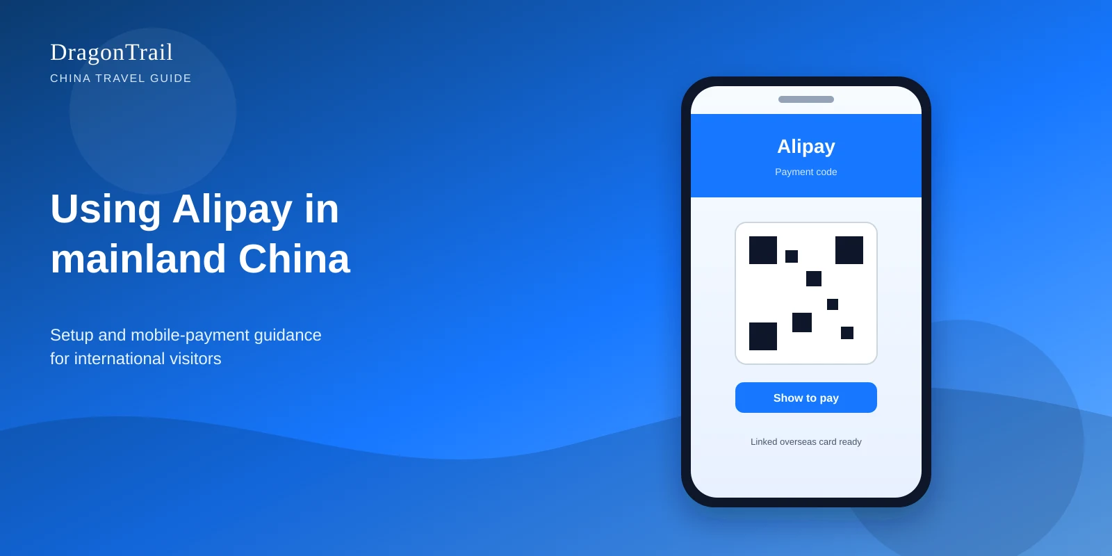 How to Set Up and Use Alipay in China as a Foreigner (2026)